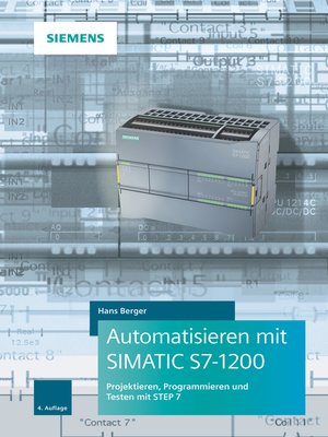cover image of Automatisieren mit SIMATIC S7-1200